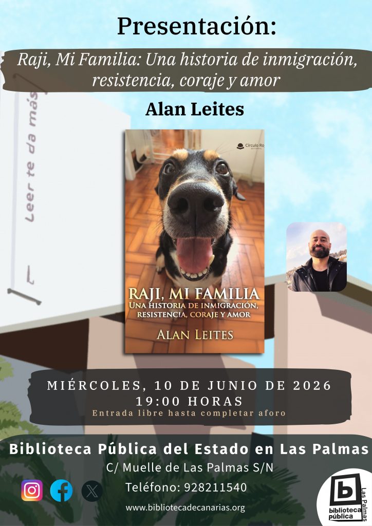 Cartel Firma Bib Canarias Cartel 10 JUNIO - GRAN CANARIA
Biblioteca Pública del Estado en Las Palmas
Presentación del libro Raji, Mi Familia + firma